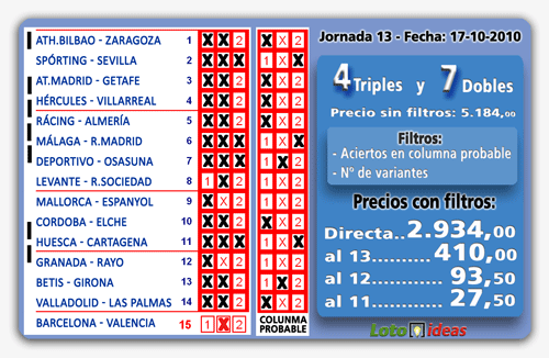 La Quiniela - 4 Triples y 7 Dobles desde 55 apuestas