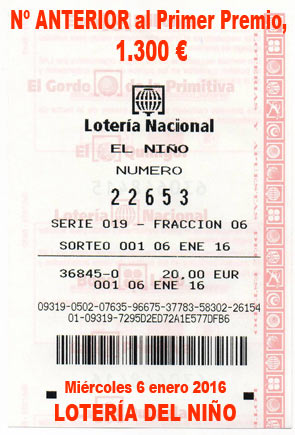 Lotería del Niño - Anterior al Primer Premio - 6 Enero 2016 Lotería del Niño - Anterior al Primer Premio - 6 Enero 2016